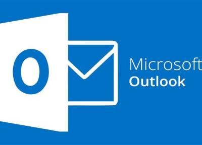 مایکروسافت قابلیت های جدید و جذابی را به اپلیکیشن Outlook اضافه می کند